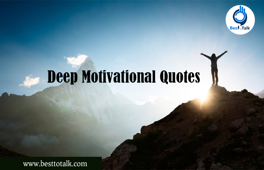 Deep motivational quotes