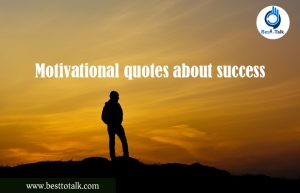 Motivational quotes about success